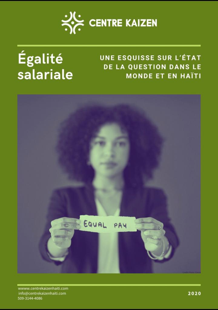 L'égalité salariale : un état des lieux de la question dans le monde et en Haïti.